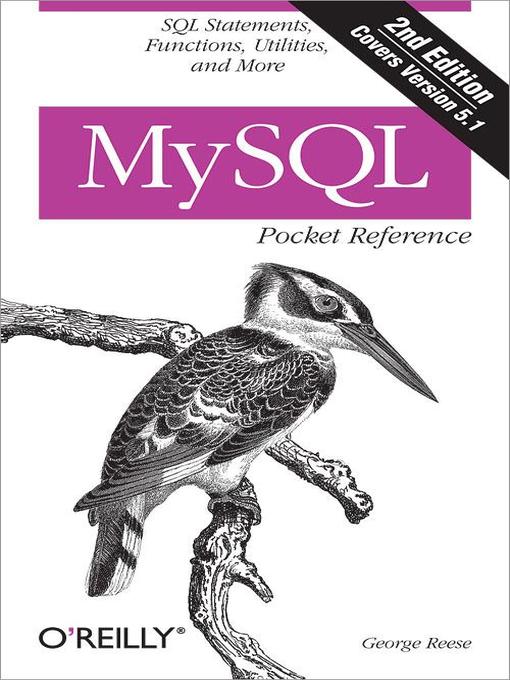 Title details for MySQL Pocket Reference by George Reese - Available